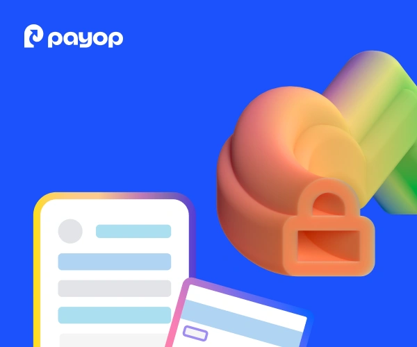 A colourful digital illustration featuring the Payop logo on a blue background, with a 3D padlock and financial documents, symbolising secure payments.