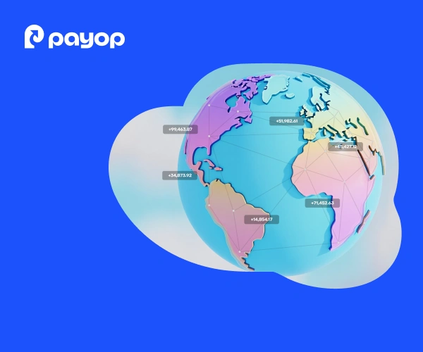 3D globe illustration with multicoloured continents and data points on a blue background, featuring the Payop logo in white at the top left.