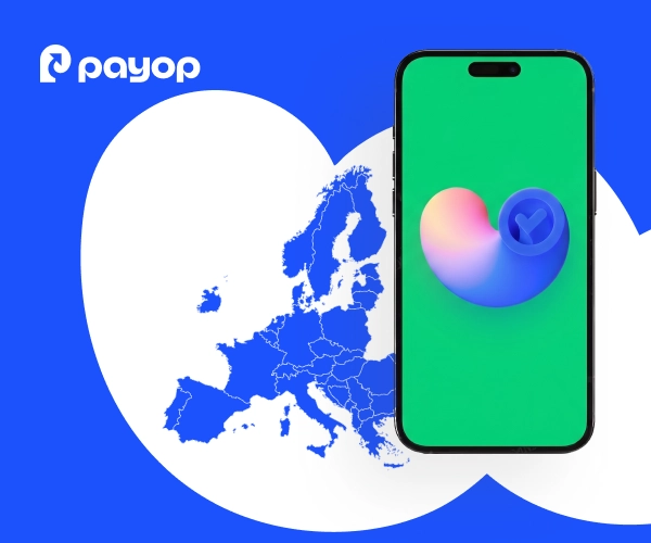 A smartphone displaying a checkmark icon next to a map of Europe with the Payop logo.