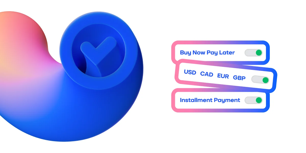 Payment options enabled in an e-commerce checkout, including buy now pay later, multiple currencies, and installment payments