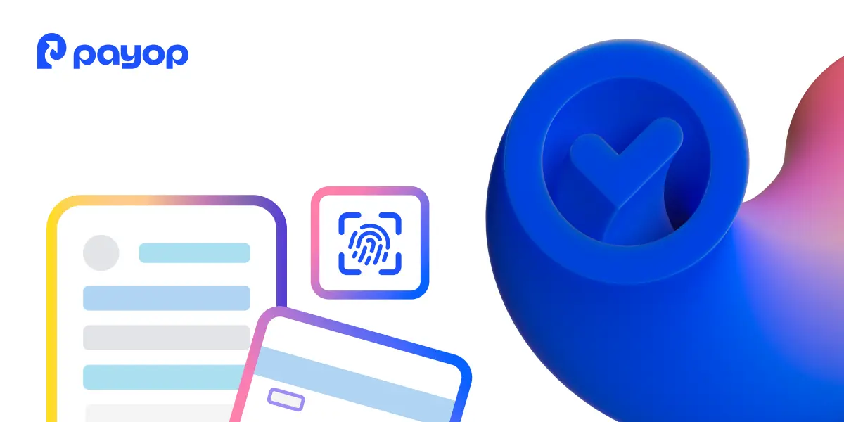 Illustrated payment interface with cards, fingerprint authentication icon, and a blue checkmark shape on a white background with Payop branding