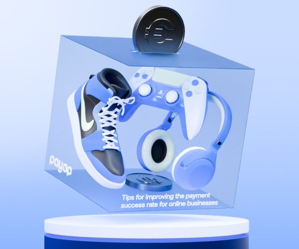 Tips for improving the payment success rate for online businesses